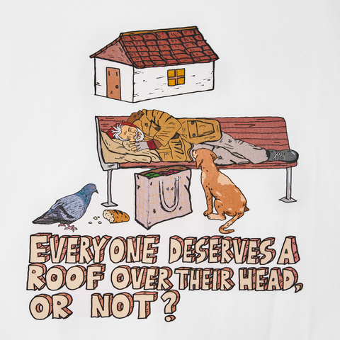 Homeless T-shirt